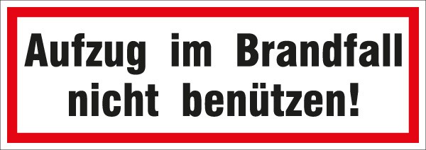 Hinweisschild Aufzug im Bradfall 297x105/1.5mm
