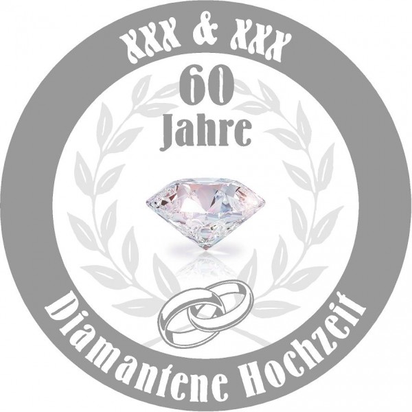 Diamantene Hochzeit - eigener Text Dm. 480/1.5