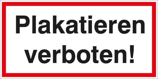 Hinweis-Aufkleber Plakatieren verboten 400x200mm
