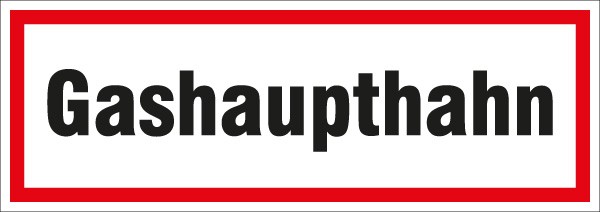 Hinweisschild Gashaupthahn 297x105/1.5mm