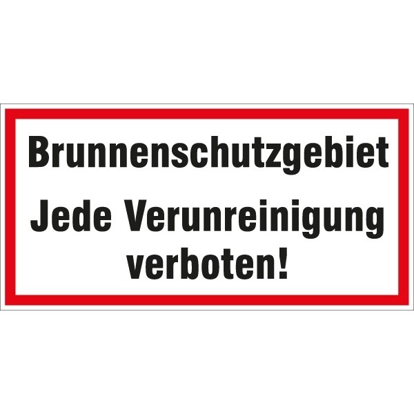 Hinweisschild Brunnenschutzgebiet 200x100/1.5mm