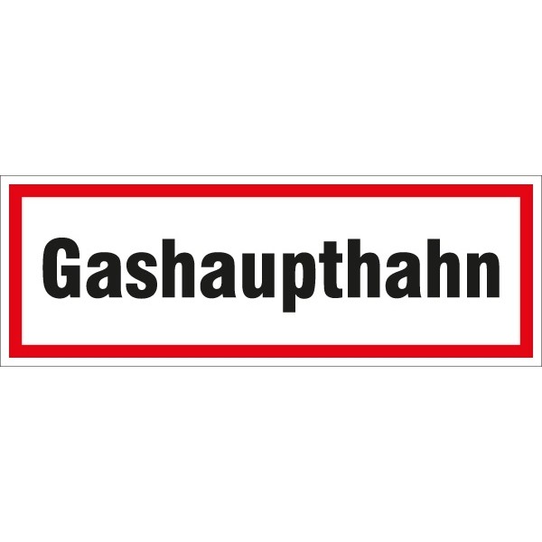 Hinweisschild Gashaupthahn 297x105/1.5mm