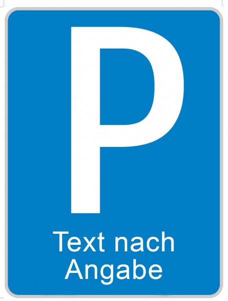 §53/1b Parkplatz + Text 2-zeilig | flaches Verkehrszeichen