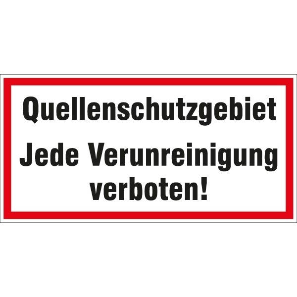 Hinweisschild Quellenschutzgebiet 200x100/1.5mm