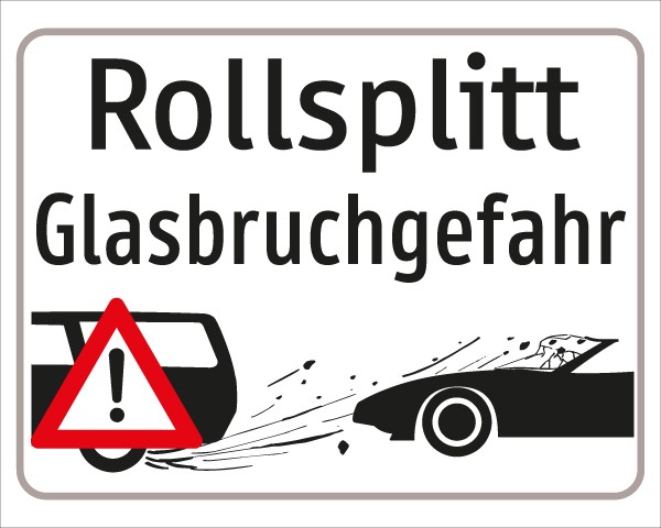 §54/5 Z.T. Rollsplitt Glasbruchgefahr + Symbol