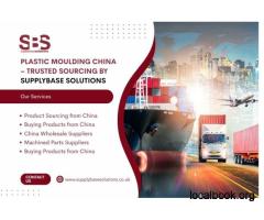 Plastic Moulding China – Trusted Sourcing by SupplyBase Solutions