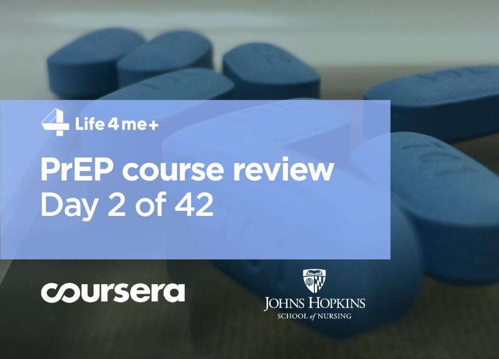 HIV Pre-Exposure Prophylaxis (PrEP) Online Course at Coursera Review. Day 2 of 42. - picture 1 HIV Pre-Exposure Prophylaxis (PrEP) Online Course at Coursera Review. Day 2 of 42. - picture 1
