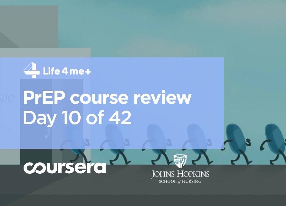 HIV Pre-Exposure Prophylaxis (PrEP) Online Course at Coursera Review. Day 10 of 42. - picture 1 HIV Pre-Exposure Prophylaxis (PrEP) Online Course at Coursera Review. Day 10 of 42. - picture 1