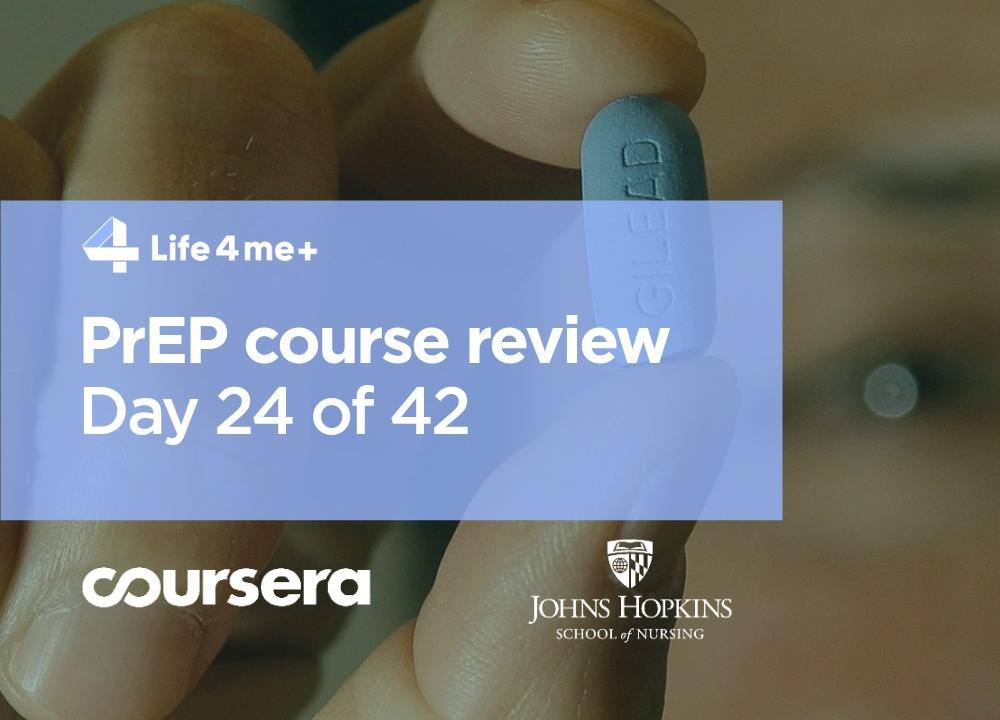 HIV Pre-Exposure Prophylaxis (PrEP) Online Course at Coursera Review. Day 24 of 42. - poză 1 HIV Pre-Exposure Prophylaxis (PrEP) Online Course at Coursera Review. Day 24 of 42. - poză 1
