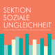 Sektion soziale Ungerechtigkeit