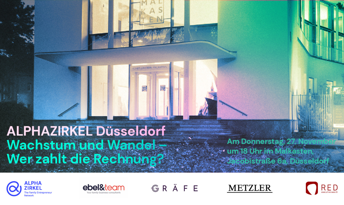 Header - ALPHAZIRKEL DÜSSELDORF: "Wachstum und Wandel - Wer zahlt die Rechnung?"
