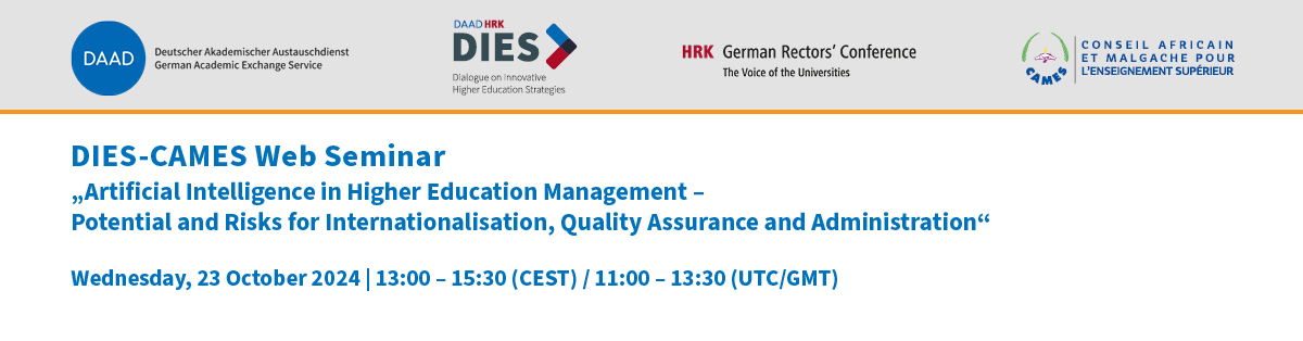 Header - DIES-CAMES Web Seminar Artificial intelligence in higher education management– potentials and risks for internationalisation, quality assurance and administration