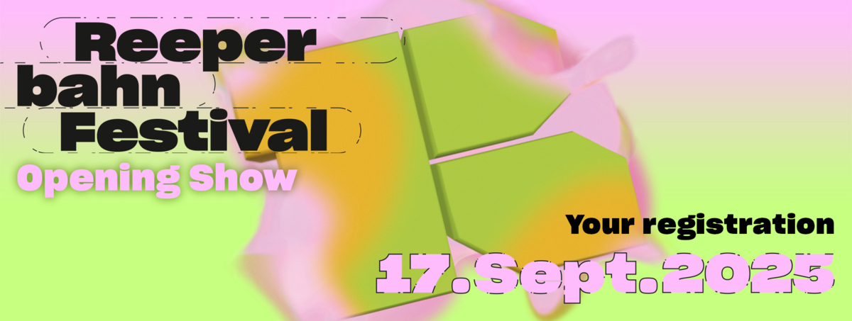 Header - REEPERBAHN FESTIVAL OPENING SHOW 2025