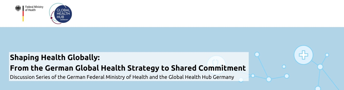 Header - Global Health Architecture post-COVID: Curse or Blessing for Reducing Fragmentation and Strengthening the WHO in Pandemic Preparedness and Response