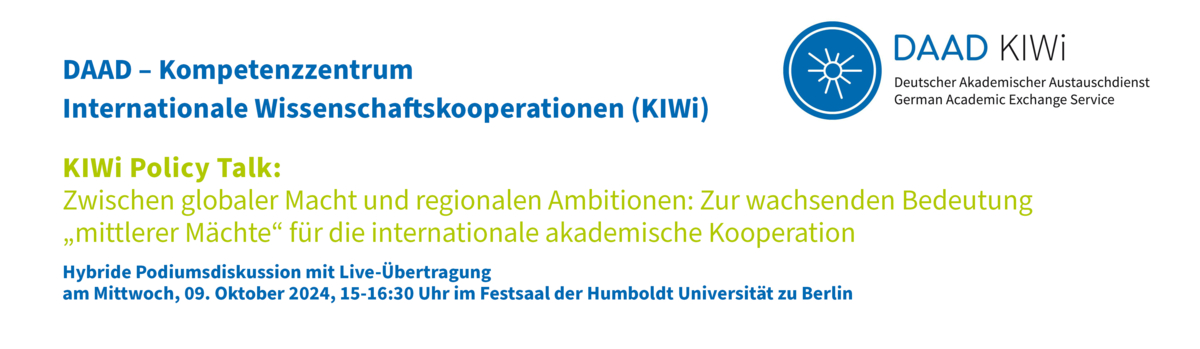 Header - Policy Talk „Zwischen globaler Macht und regionalen Ambitionen: Zur wachsenden Bedeutung „mittlerer Mächte“ für die internationale akademische Kooperation“