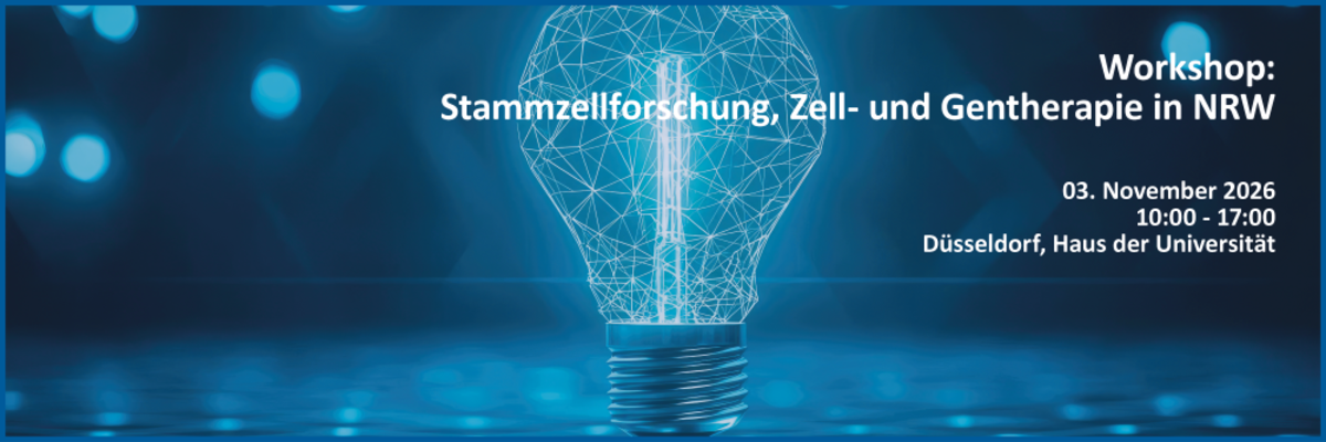 Header - Stakeholder Workshop: Stammzellforschung, Zell- und Gentherapie in NRW