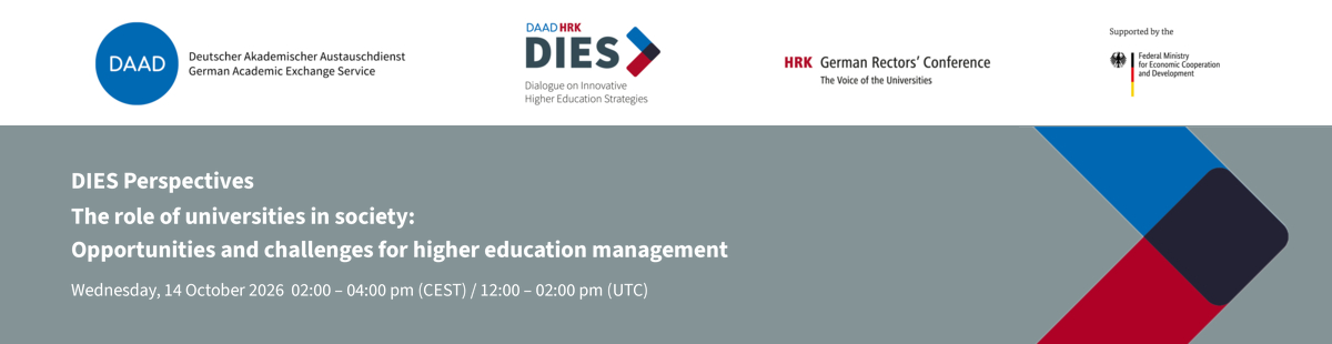 Header - DIES Perspectives | The role of universities in society: Opportunities and challenges for higher education management