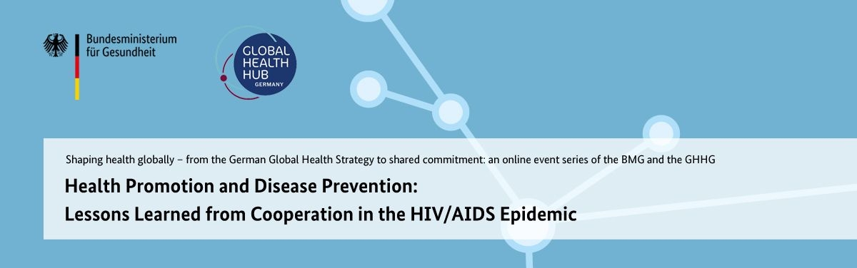 Header - Health Promotion and Disease Prevention: Lessons Learned from Cooperation in the HIV/AIDS Epidemic