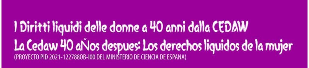 I diritti liquidi delle donne a 40 anni dalla CEDAW
