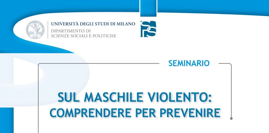 Seminario “Sul maschile violento: comprendere per prevenire”