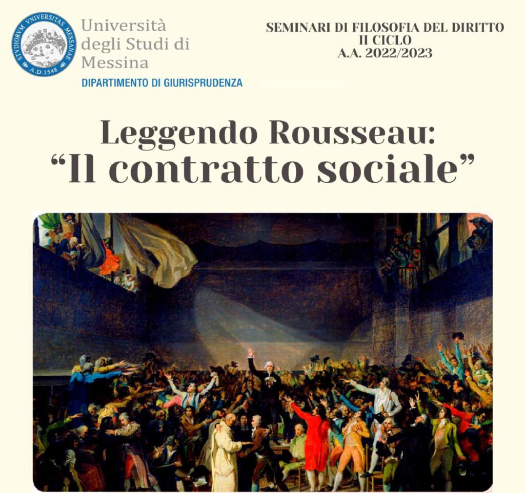 Decimo incontro nell&rsquo;ambito del ciclo di seminari &ldquo;Leggendo Rousseau: il contratto sociale&rdquo;