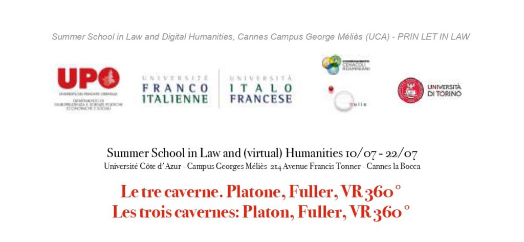 Summer School in Law and (virtual) Humanities &ldquo;Le tre caverne. Platone, Fuller, VR 360&deg;&rdquo;