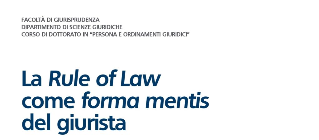 Seminario &ldquo;La Rule of Law come forma mentis del giurista&rdquo;