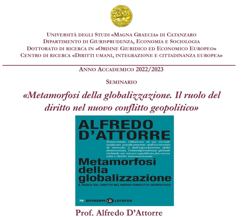 Metamorfosi della globalizzazione. Il ruolo del diritto nel nuovo conflitto geopolitico