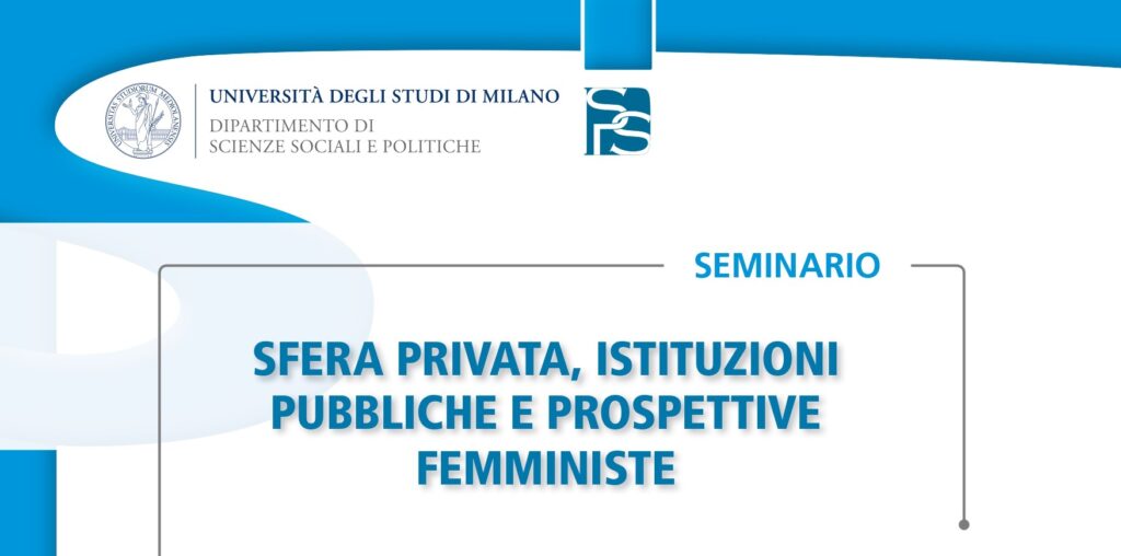 Sfera privata, istituzioni pubbliche e prospettive femministe