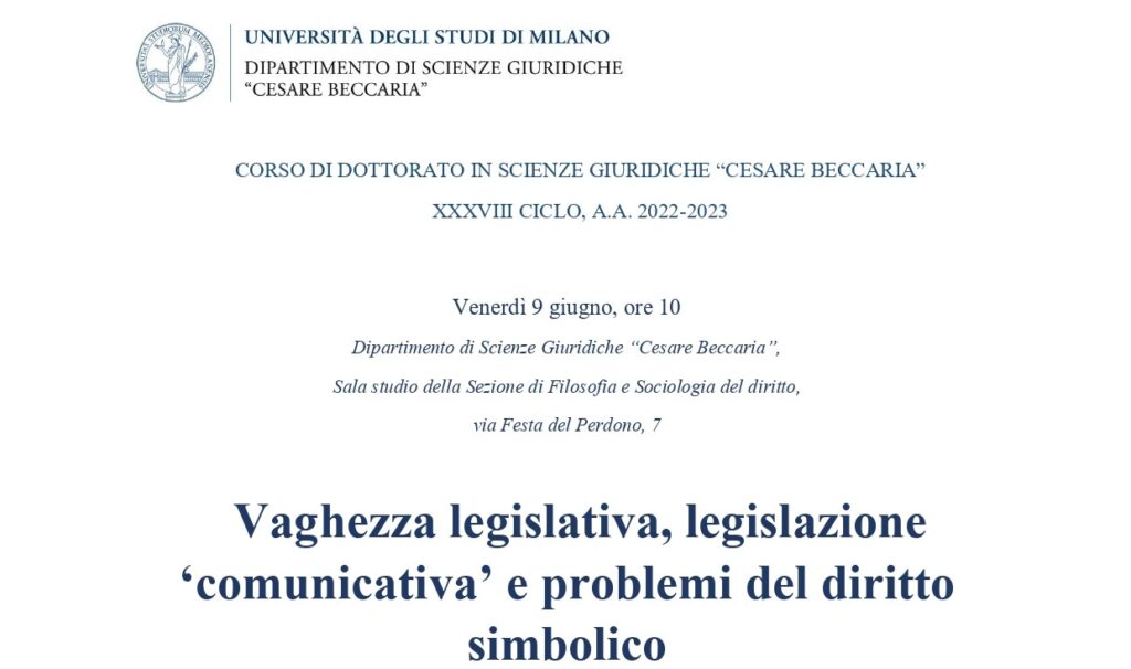 Vaghezza legislativa, legislazione ‘comunicativa’ e problemi del diritto simbolico