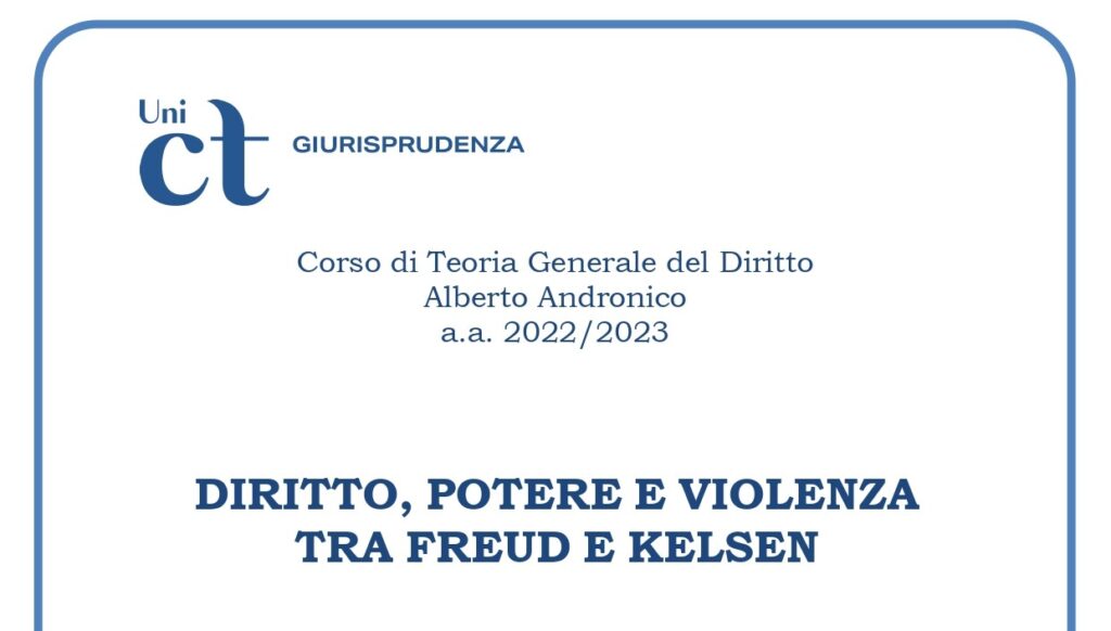 Diritto, potere e violenza tra Freud e Kelsen