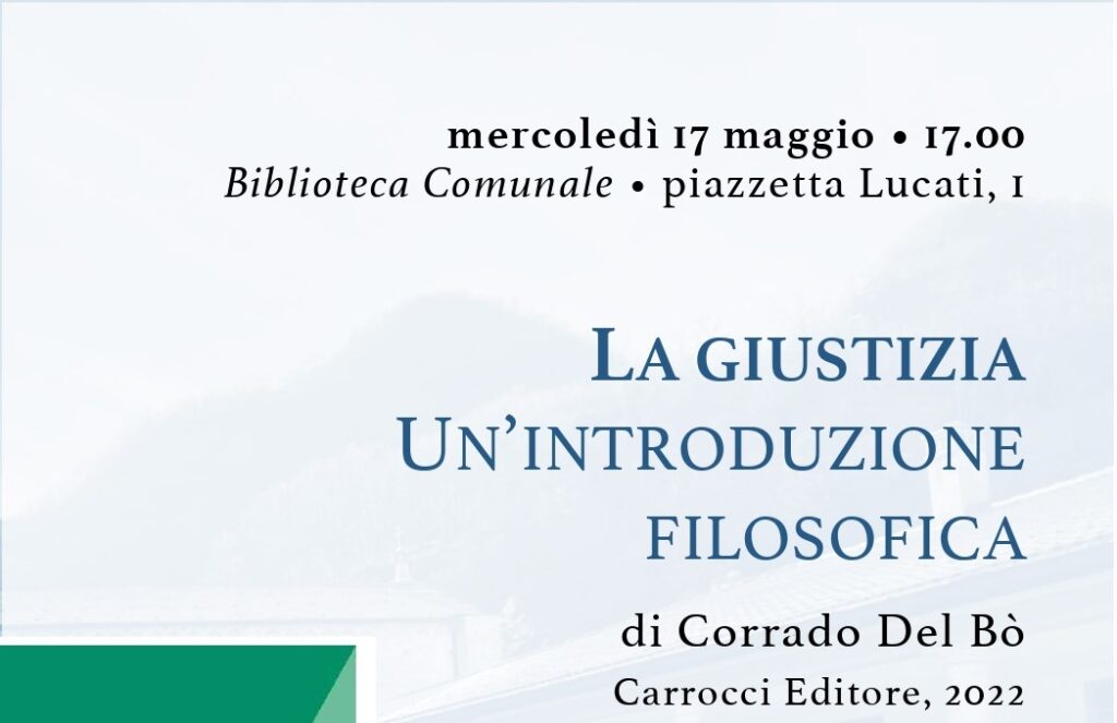 Presentazione del volume di C. Del Bò “La giustizia. Un’introduzione filosofica”