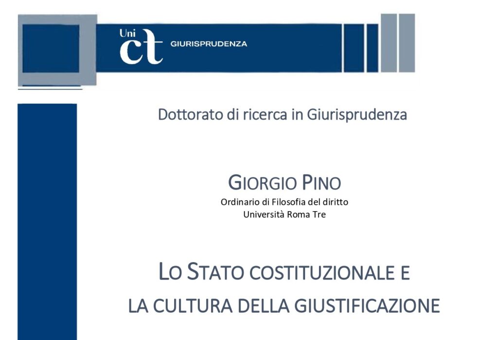 Lo Stato costituzionale e la cultura della giustificazione