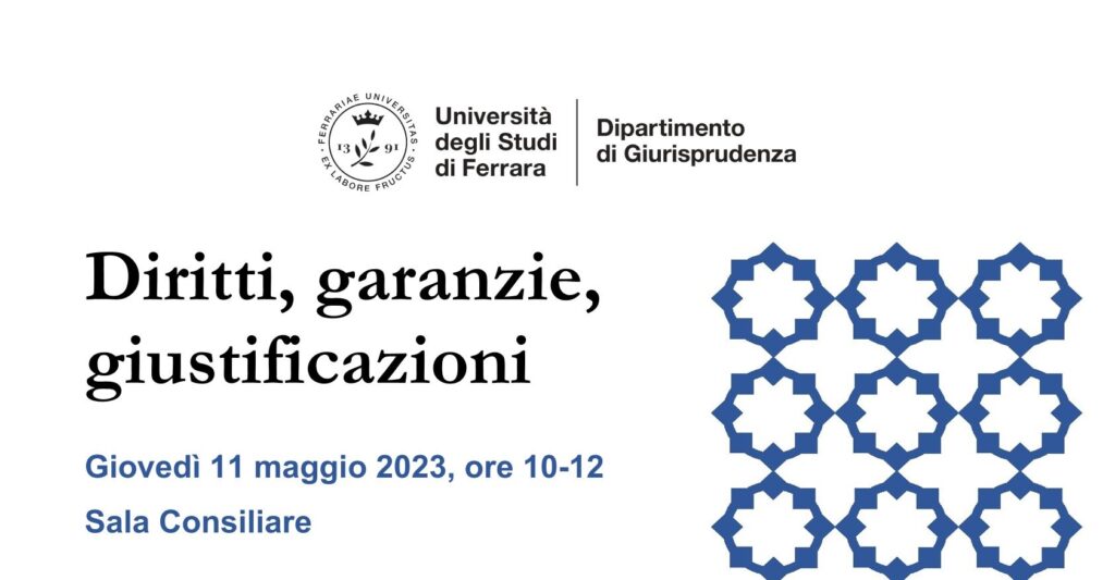 Diritti, garanzie, giustificazioni