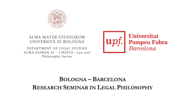 Bologna-Barcelona Research Seminar in Legal Philosophy