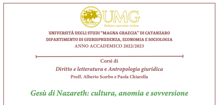 Gesù di Nazareth: cultura, anomia e sovversione