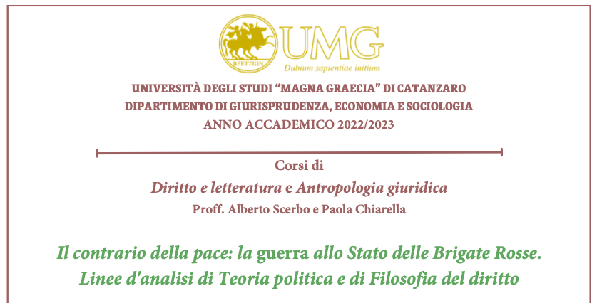 Il contrario della pace: la guerra allo Stato delle Brigate Rosse. Linee d’analisi di Teoria politica e di Filosofia del diritto