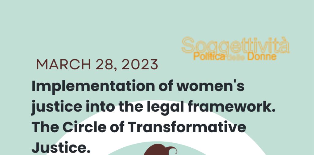 Implementation of women’s justice into the legal framework. The Circle of Transformative Justice.
