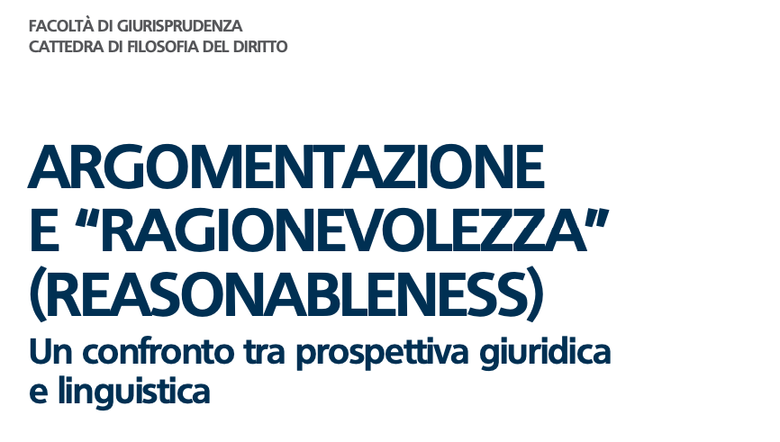 Argomentazione e “ragionevolezza” (reasonableness) Un confronto tra prospettiva giuridica e linguistica