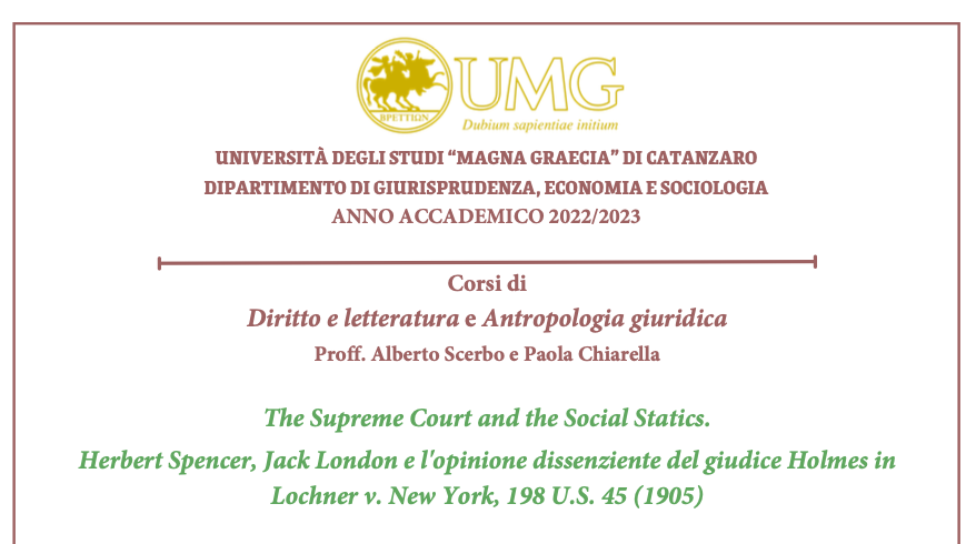 The Supreme Court and the Social Statics. Herbert Spencer, Jack London e l’opinione dissenziente del giudice Holmes in Lochner v. New York, 198 U.S. 45 (1905)