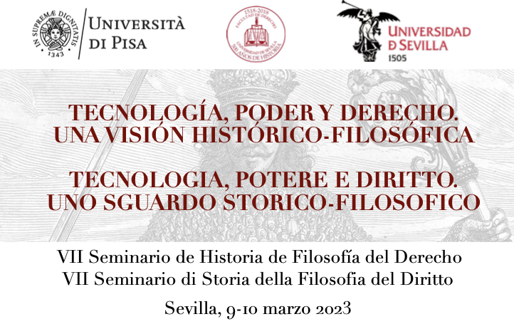VII Seminario di Storia della Filosofia del Diritto – Tecnologia, potere e diritto. Uno sguardo storico-filosofico