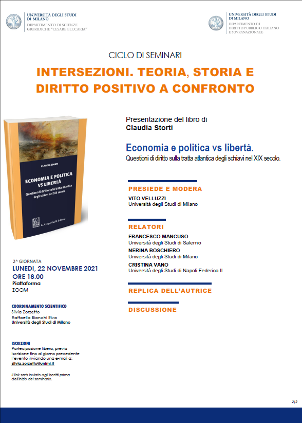 Presentazione del libro di Claudia Storti, Economia e politica vs libertà. Questioni di diritto sulla tratta atlantica degli schiavi nel XIX secolo