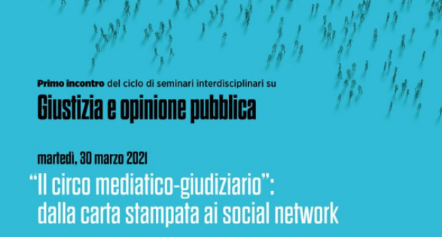 Il circo mediatico giudiziario: dalla carta stampata ai social network