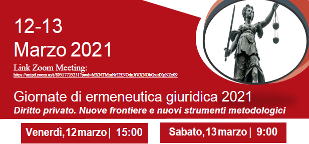 Giornate di ermeneutica giuridica 2021, Diritto privato. Nuove frontiere e nuovi strumenti metodologic