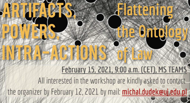 Artifacts, Powes, Intra-Actions. Flattening the Ontology of Law