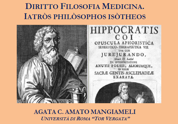 Diritto Filosofia Medicina. Iatròs Philòsophos Isòtheos
