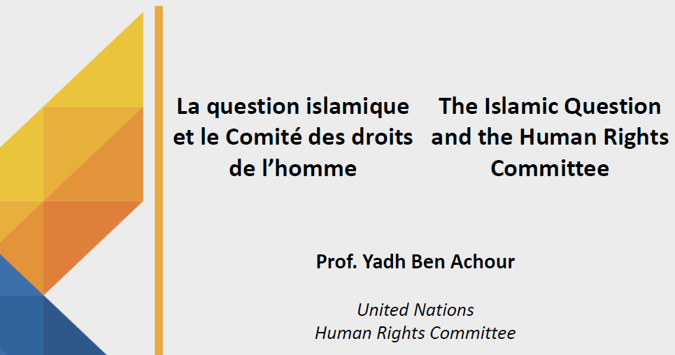 La question islamique et le Comit&eacute; des droits de l&rsquo; homme