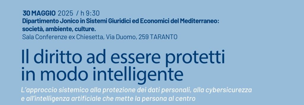 Convegno “Il diritto ad essere protetti in modo intelligente”