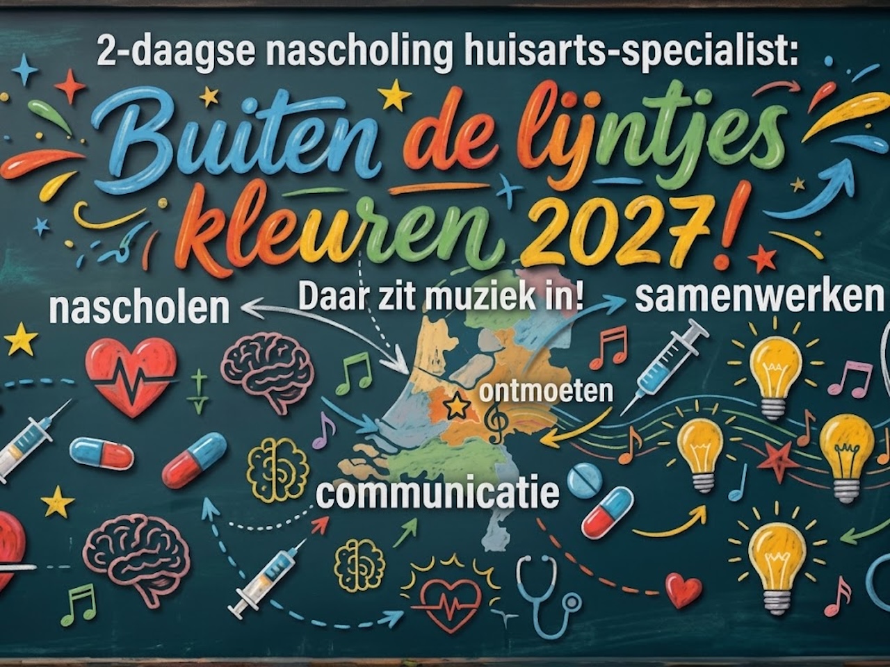 2-daagse nascholing huisarts-specialist: Buiten de lijntjes kleuren 2027! - Daar zit muziek in!