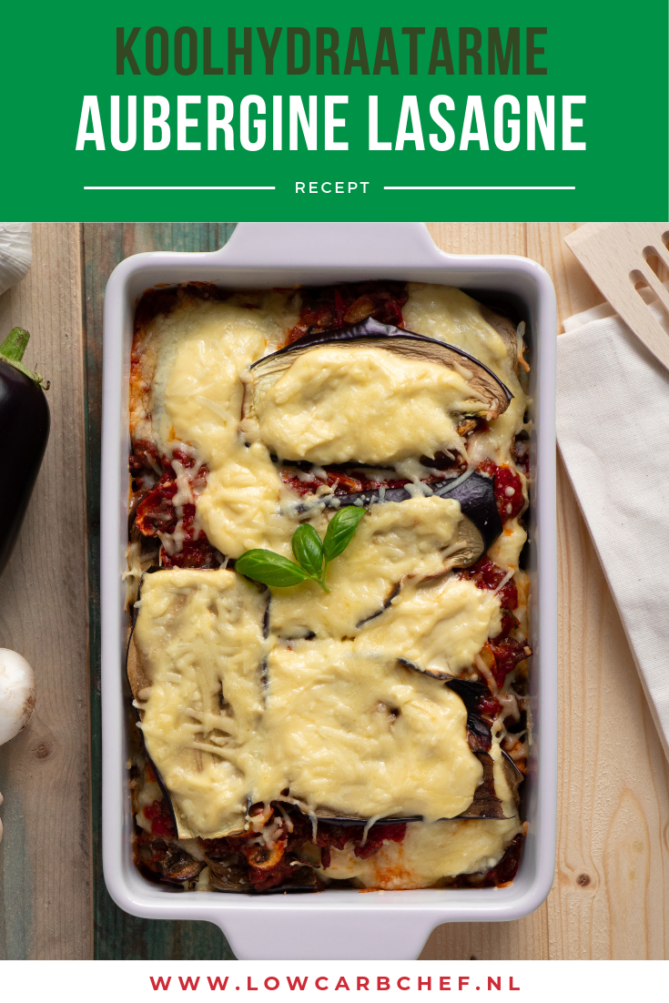 Op zoek naar een licht en fris lasagne recept? Probeer dan deze koolhydraatarme aubergine lasagne. Deze lasagne is compact, romig en fris van smaak! #koolhydraatarm #diner #lasagne #aubergine #gezond
